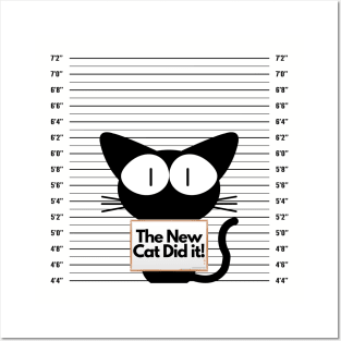 The New Cat Did It! Posters and Art